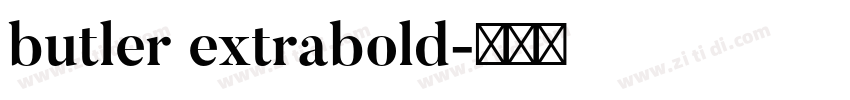 butler extrabold字体转换